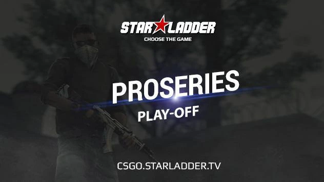 CS:GO - Победитель ProSeries Season XIV или дорога в StarSeries