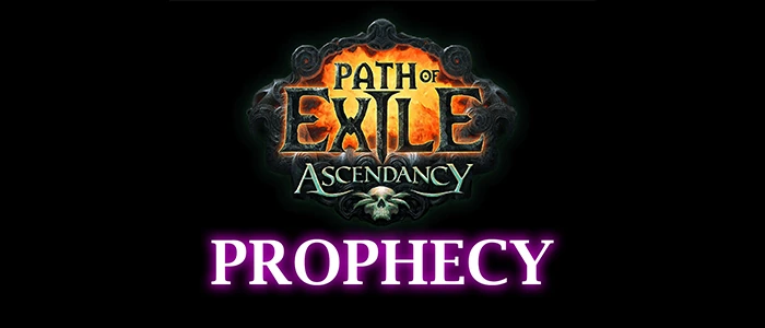 2.3.0. Prophecy (Пророчество). Path of Exile.