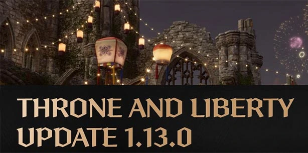 ОБНОВЛЕНИЕ 1.13.0 в Throne and Liberty