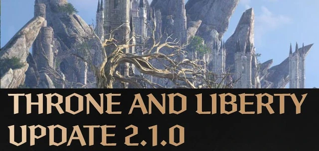 ОБНОВЛЕНИЕ 2.1.0 в Throne and Liberty