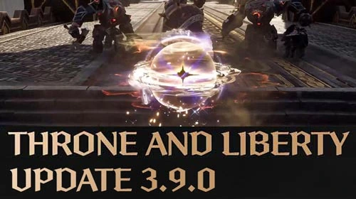 ОБНОВЛЕНИЕ 3.9.0 в Throne and Liberty
