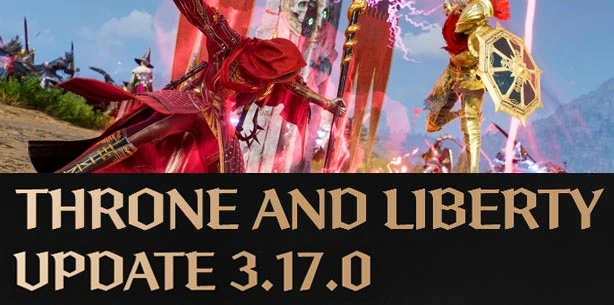 ОБНОВЛЕНИЕ 3.17.0 в Throne and Liberty