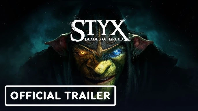 Styx: Blades of Greed — официальный релизный трейлер
