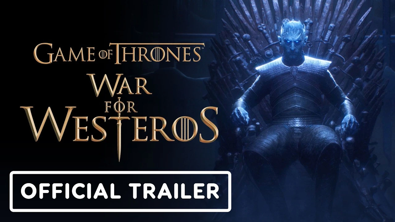 Game of Thrones: War for Westeros — официальный трейлер с демонстрацией игрового процесса