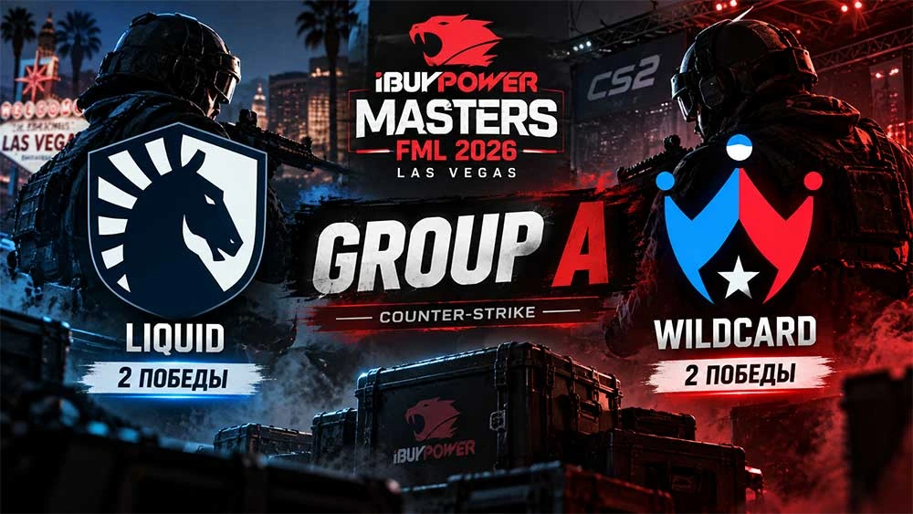 Liquid и Wildcard завершили Group A iBUYPOWER Masters — FML 2026 с двумя победами
