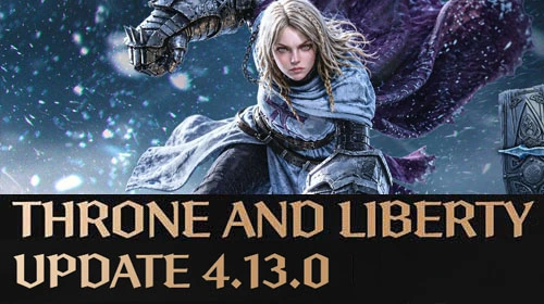 ОБНОВЛЕНИЕ 4.13.0 в Throne and Liberty