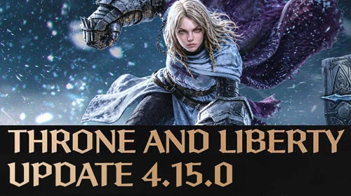 ОБНОВЛЕНИЕ 4.15.0 в Throne and Liberty