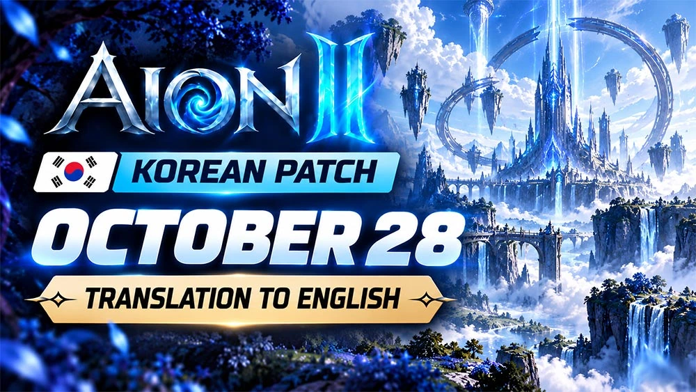 [KR] Patch Aion 2 October 28 | English Translation